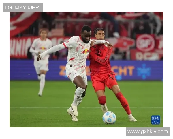 德甲激战：热刺与莱比锡战成平局意外引发全场热议